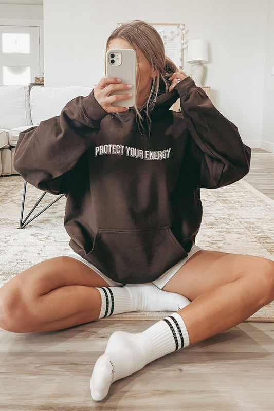 Protect Your Energy - Chocolate Hoodie