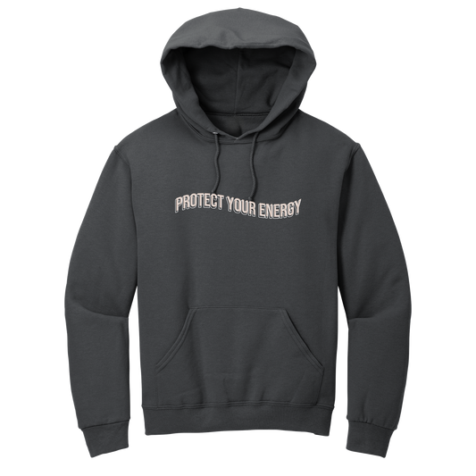 Protect Your Energy - Charcoal Hoodie