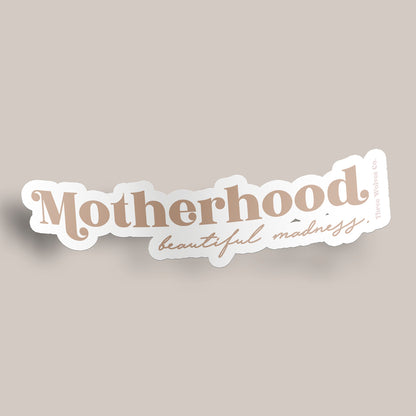 Motherhood Sticker